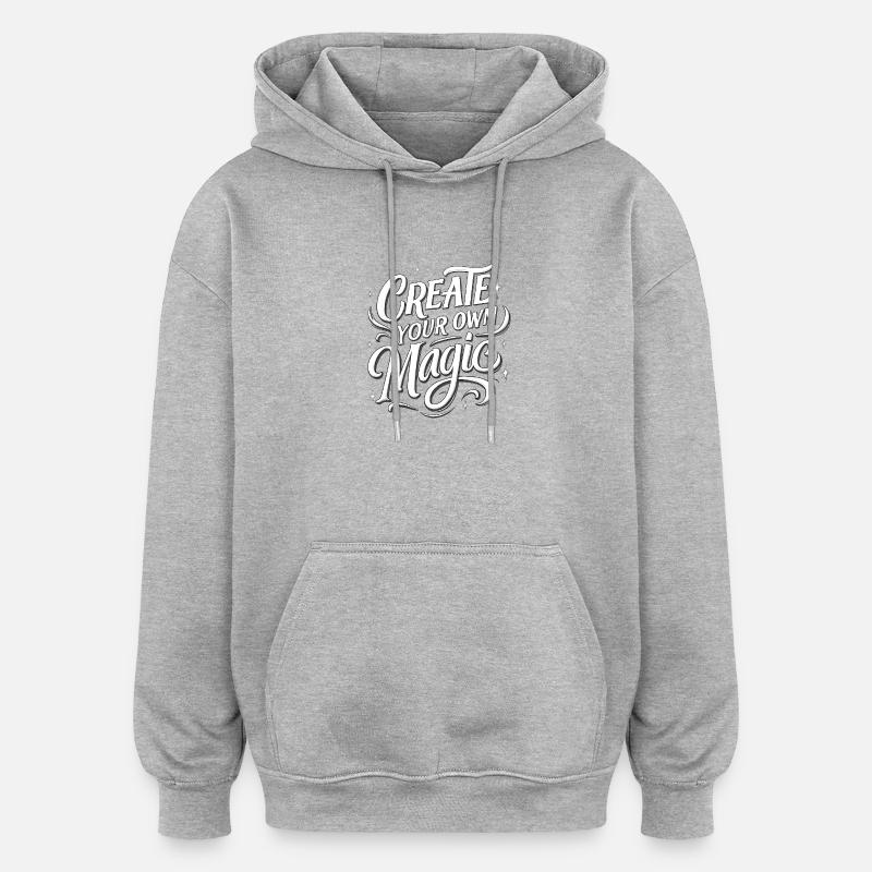 Créez votre propre texte magique - Sweat à capuche oversize unisexe - gris chiné
