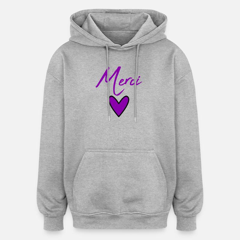 MERCI. THANKS. ANNIVERSAIRE. NAISSANCE. RETRAITE.  - Sweat à capuche oversize unisexe - gris chiné