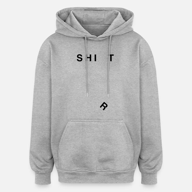 Shit - Sweat à capuche oversize unisexe - gris chiné