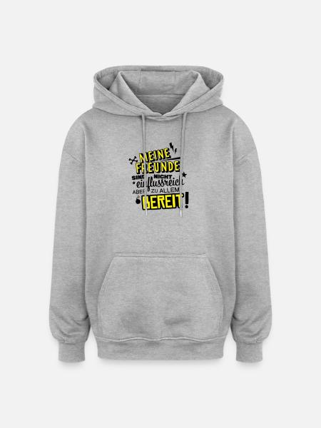 amis exigeants humour - Sweat à capuche oversize unisexe - gris chiné
