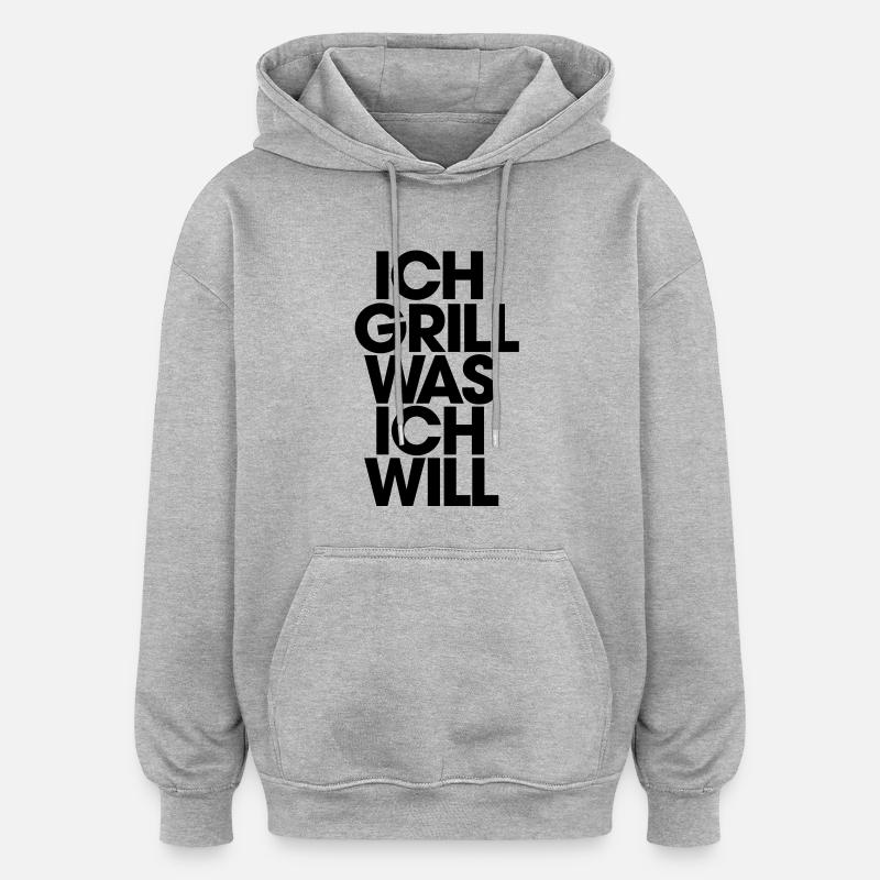 Ich grill was ich will - Oversized Unisex Hoodie - Grau meliert