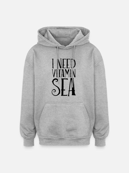 I Need Vitamin Sea - Sweat à capuche oversize unisexe - gris chiné