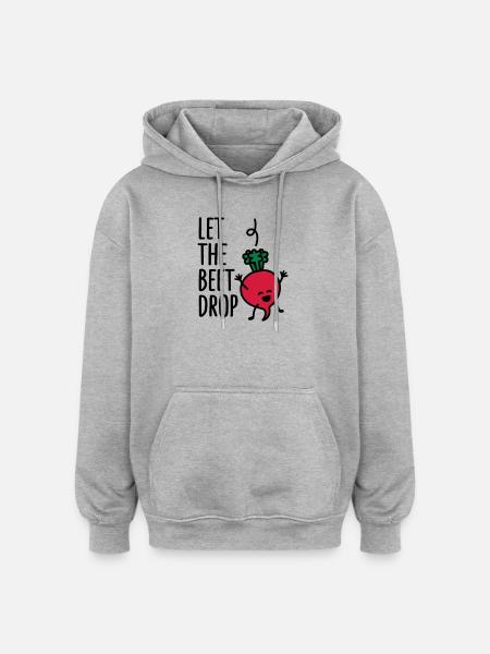 Let the beet drop - Oversized Unisex Hoodie - heather grey