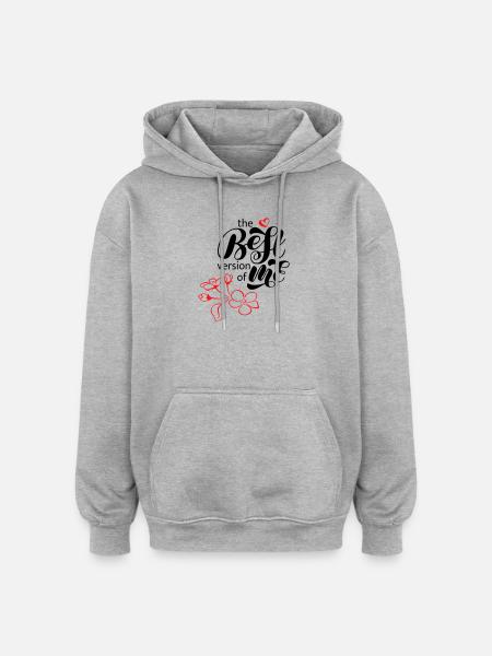 meilleure version de moi - Sweat à capuche oversize unisexe - gris chiné