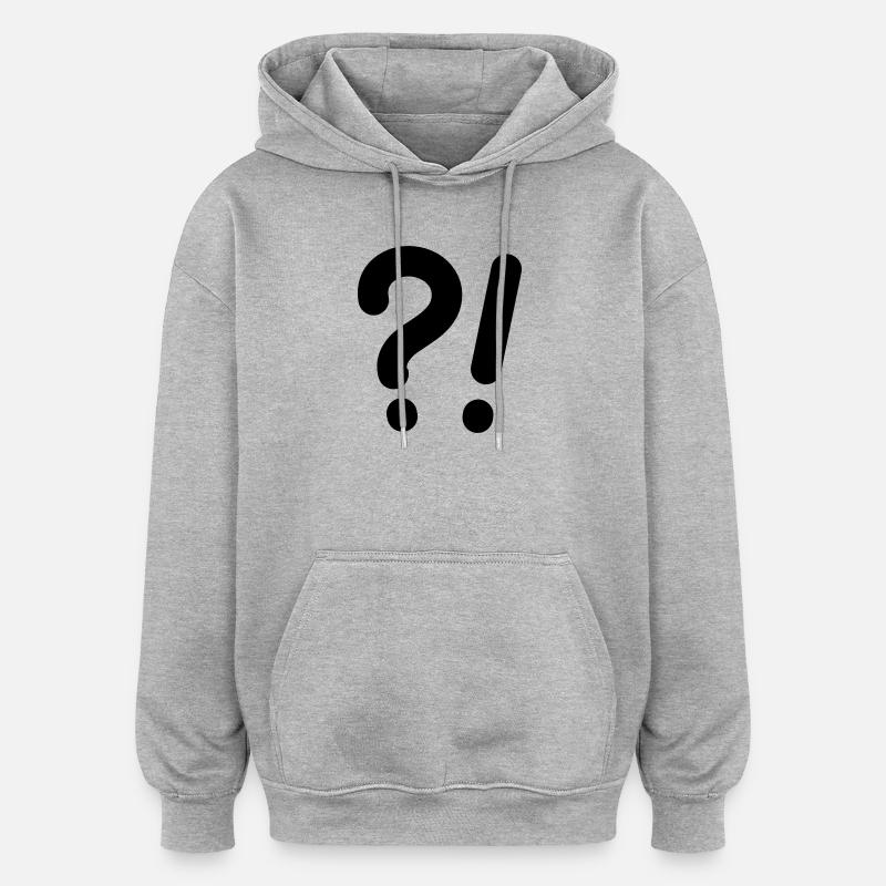 Question marks and exclamation marks - Oversized Unisex Hoodie - heather grey