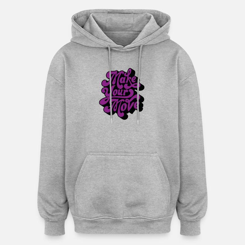 Make Your Move Retro - Oversized Unisex Hoodie - heather grey