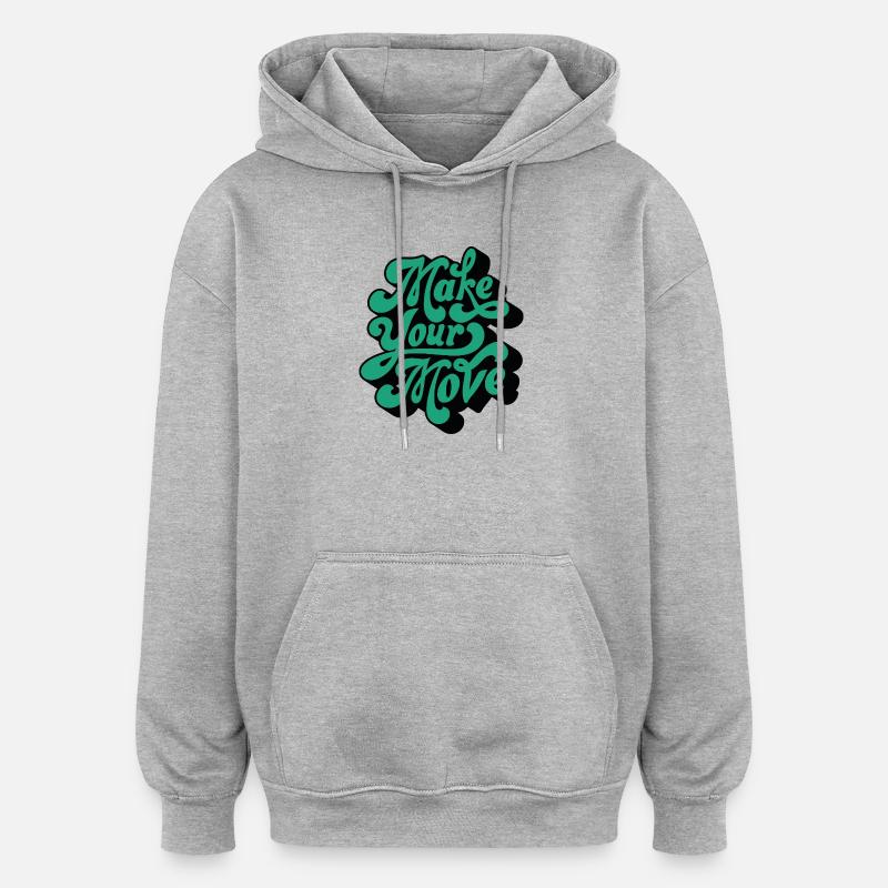 Make Your Move – Retro Script Motif - Oversized Unisex Hoodie - heather grey