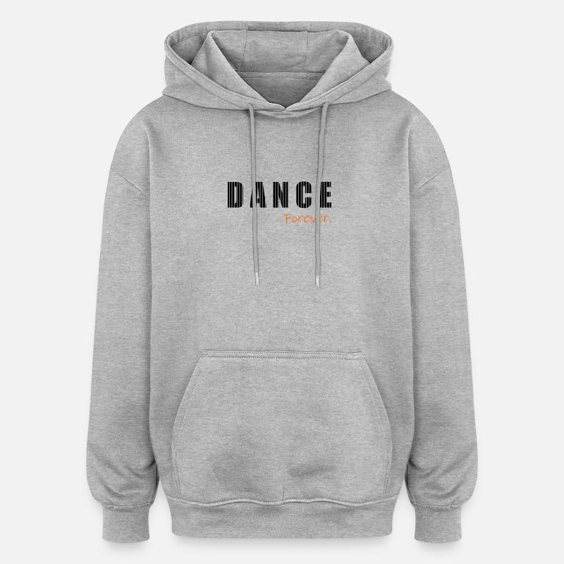 DANCE. DANSE. SPORT - Sweat à capuche oversize unisexe - gris chiné