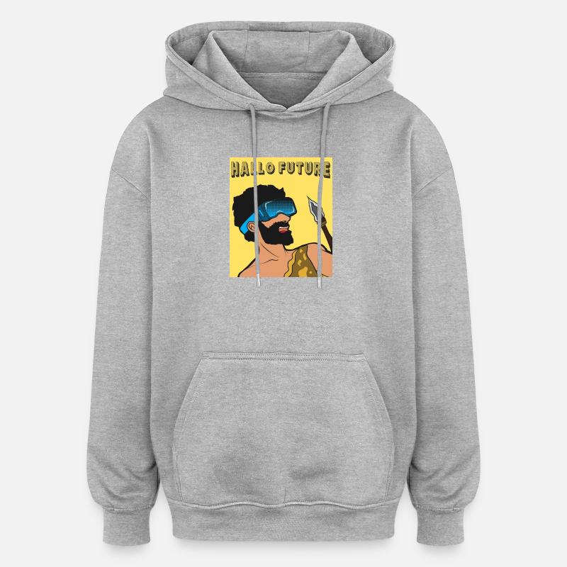 Hello Future Caveman VR Style - Oversized Unisex Hoodie - heather grey