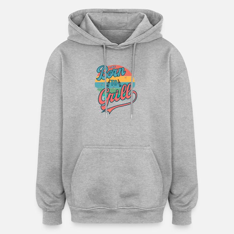 Né pour griller rétro - Sweat à capuche oversize unisexe - gris chiné
