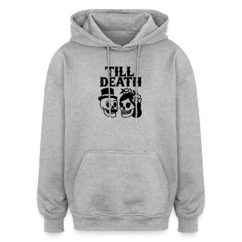 Brautpaar till death - Oversized Unisex Hoodie - Grau meliert - Vorne - Noah (186cm)