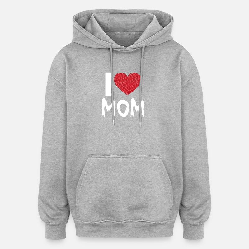 J’aime maman - Sweat à capuche oversize unisexe - gris chiné