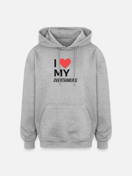 J’adore trop réfléchir - Sweat à capuche oversize unisexe - gris chiné