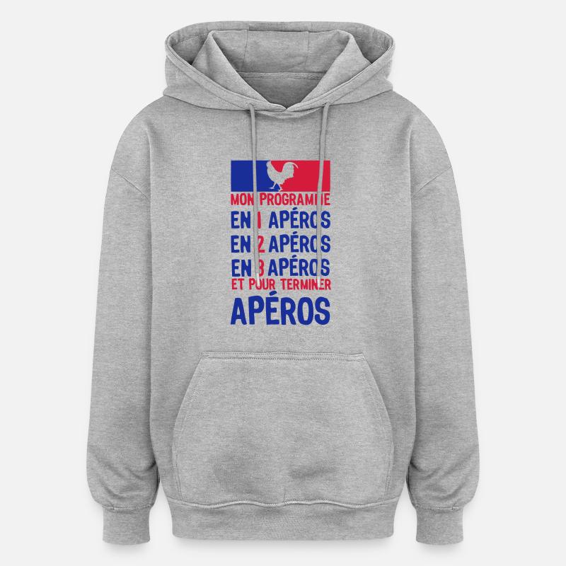 apero alcool election gouvernement progr - Sweat à capuche oversize unisexe - gris chiné