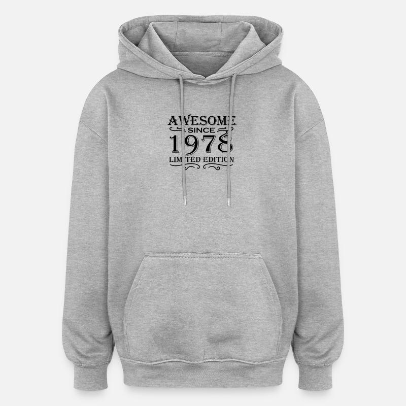 1978 - Né en 1978 - Sweat à capuche oversize unisexe - gris chiné