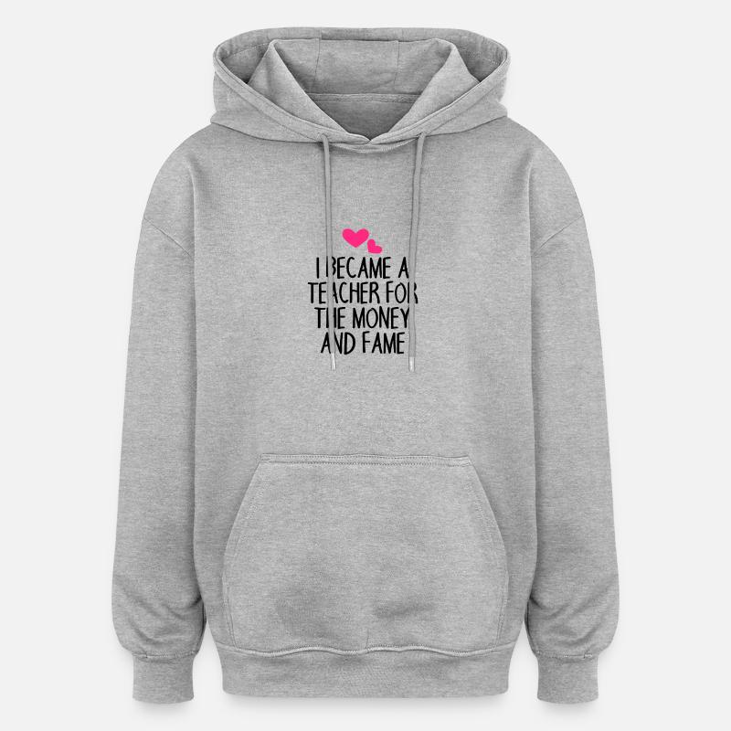 L’enseignant dit drôle - Sweat à capuche oversize unisexe - gris chiné