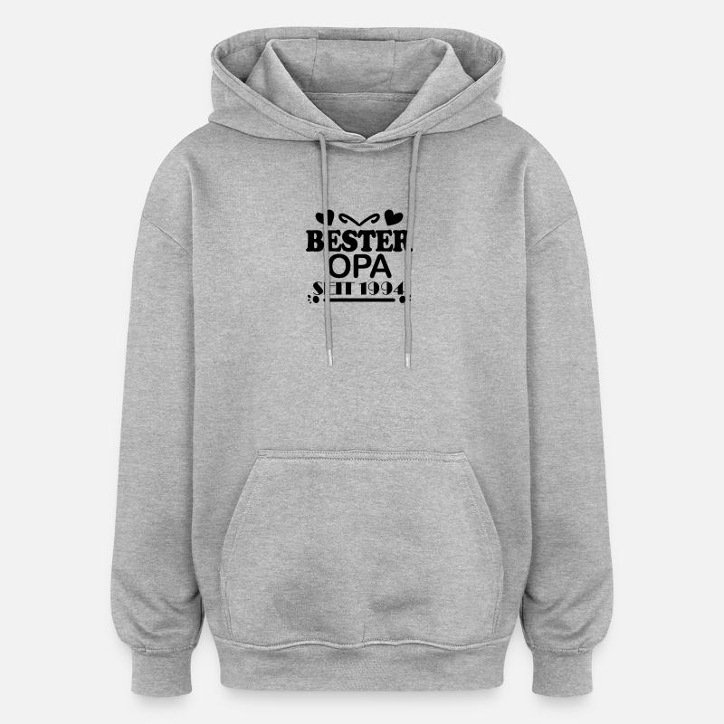 Bester Opa seit 1994 - Oversized Unisex Hoodie - Grau meliert