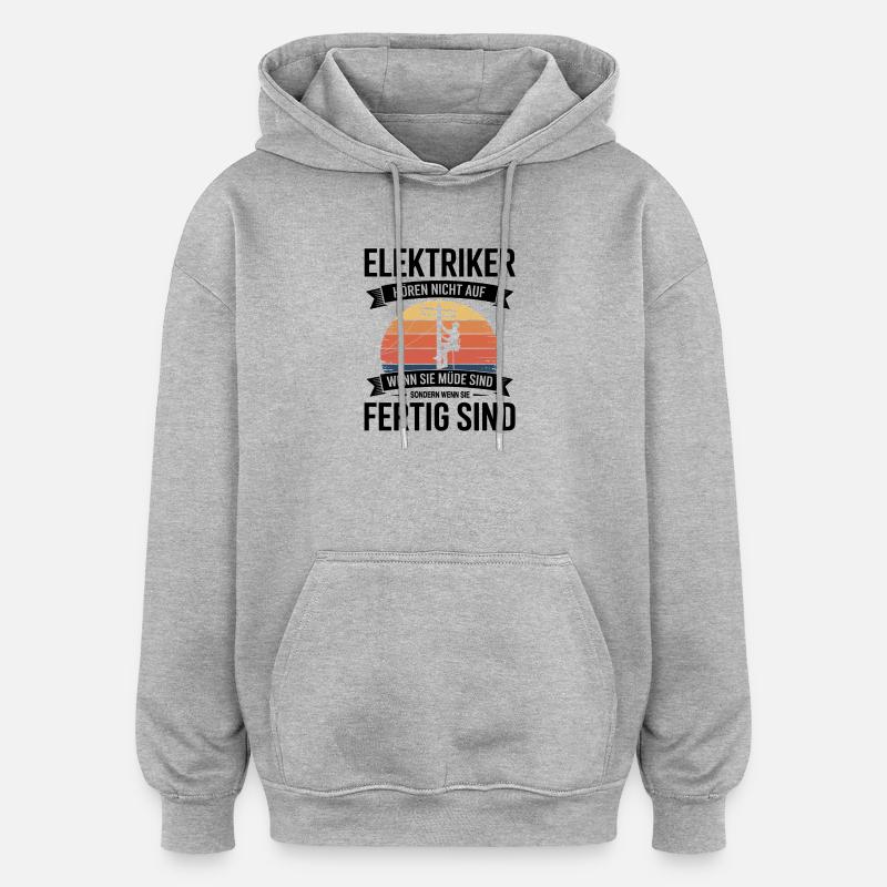 Électricien Chantier - Sweat à capuche oversize unisexe - gris chiné