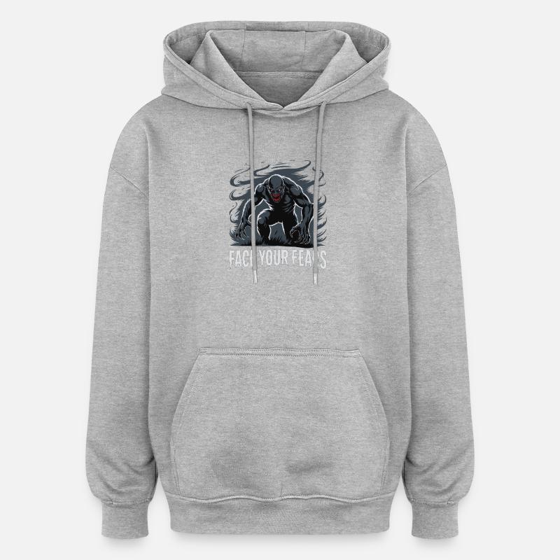 Affrontez vos peurs Monstre, Cauchemar. - Sweat à capuche oversize unisexe - gris chiné