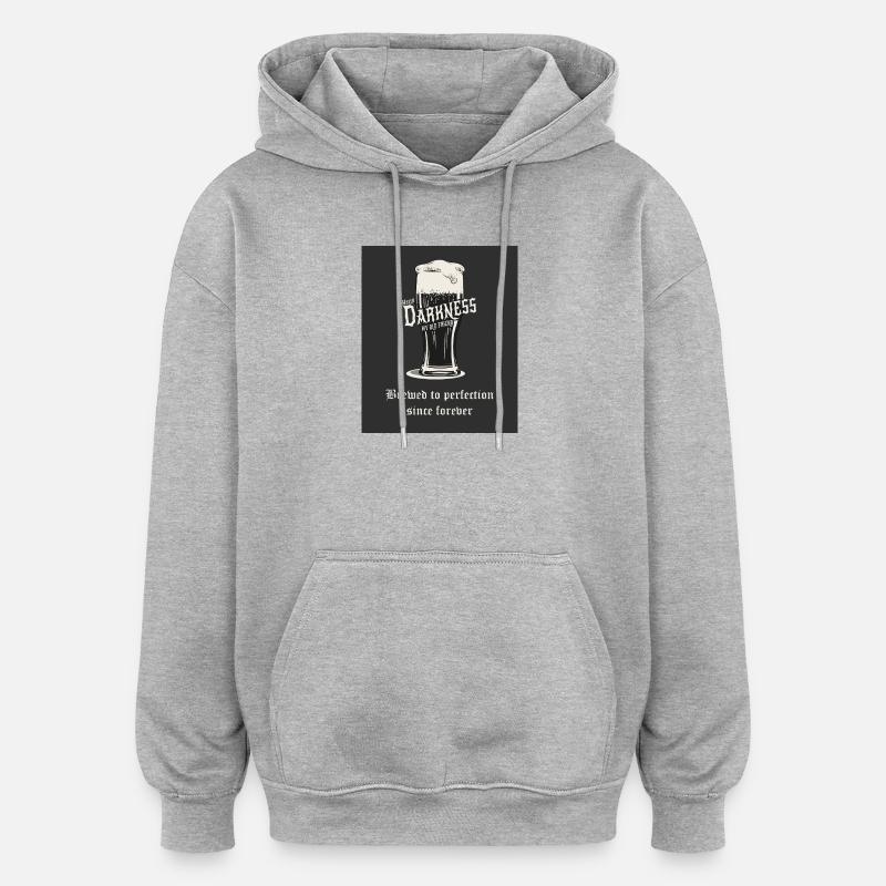 Hello Darkness - Infusé à la perfection - Sweat à capuche oversize unisexe - gris chiné