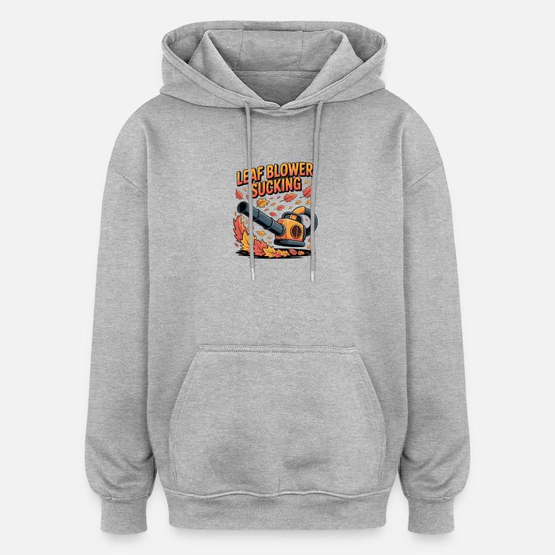 Souffleur de feuilles Sucer - Sweat à capuche oversize unisexe - gris chiné