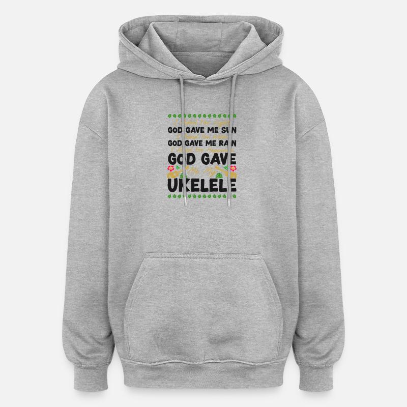 Ukulélé hawaïen que j’ai demandé - Sweat à capuche oversize unisexe - gris chiné