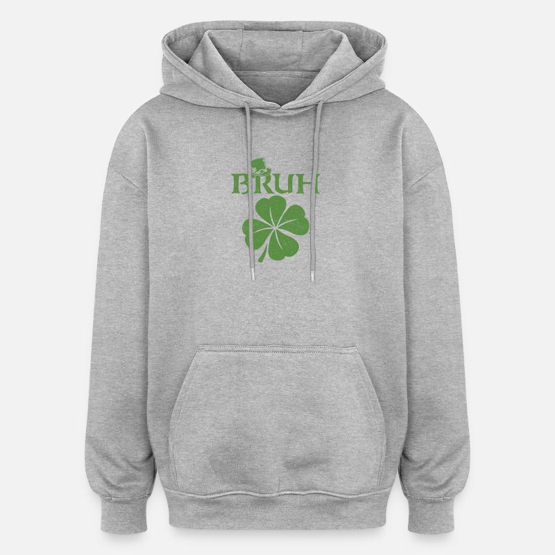 Bruh St Patrick’s Irish Shamrock - Sweat à capuche oversize unisexe - gris chiné