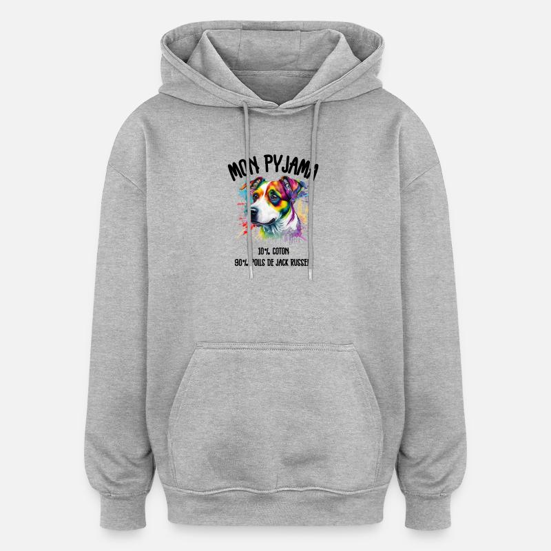 Pyjama Chien Jack Russell Humour - Sweat à capuche oversize unisexe - gris chiné