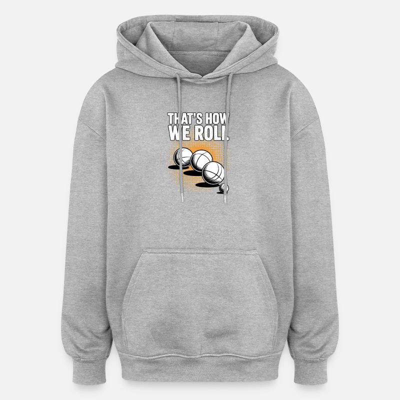 Boccia King Passion de Précision - Sweat à capuche oversize unisexe - gris chiné