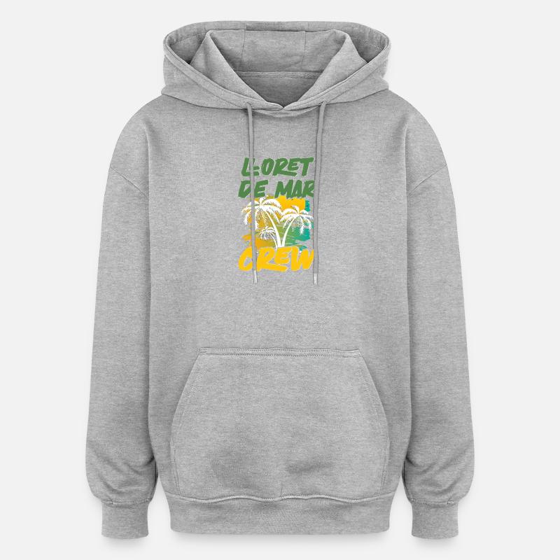 Lloret De Mar Crew - Oversized Unisex Hoodie - heather grey