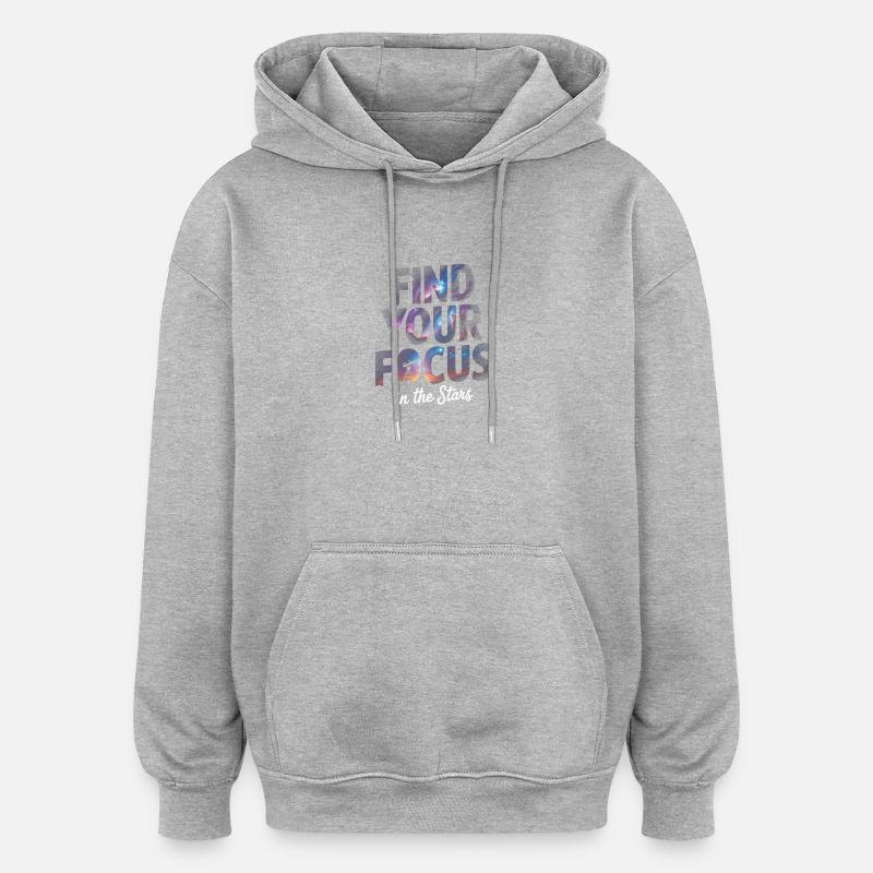 Trouvez votre attention dans les étoiles - Sweat à capuche oversize unisexe - gris chiné