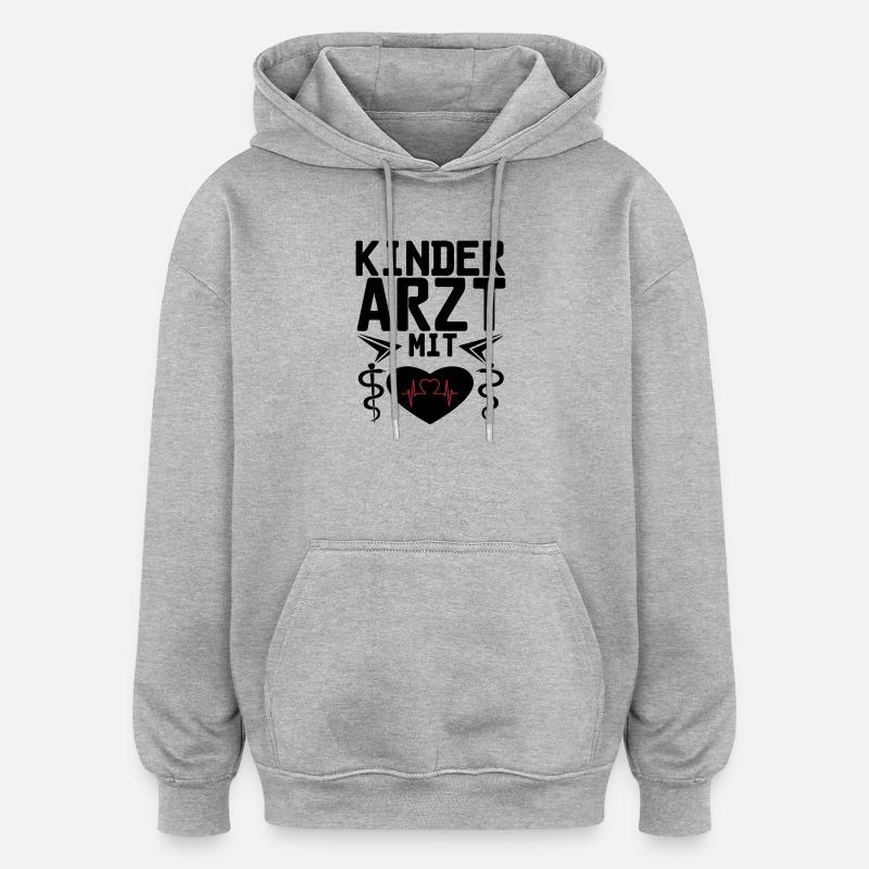 Kinderarzt mit Herz Geschenk - Oversized Unisex Hoodie - Grau meliert