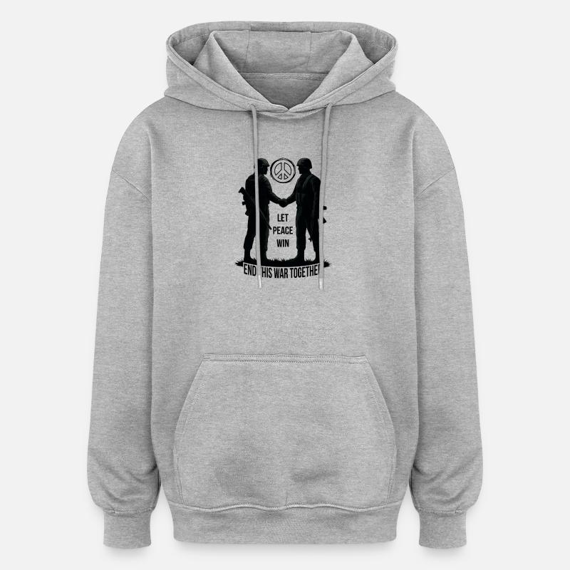 LASS DEN FRIEDEN SIEGEN - Oversized Unisex Hoodie - Grau meliert