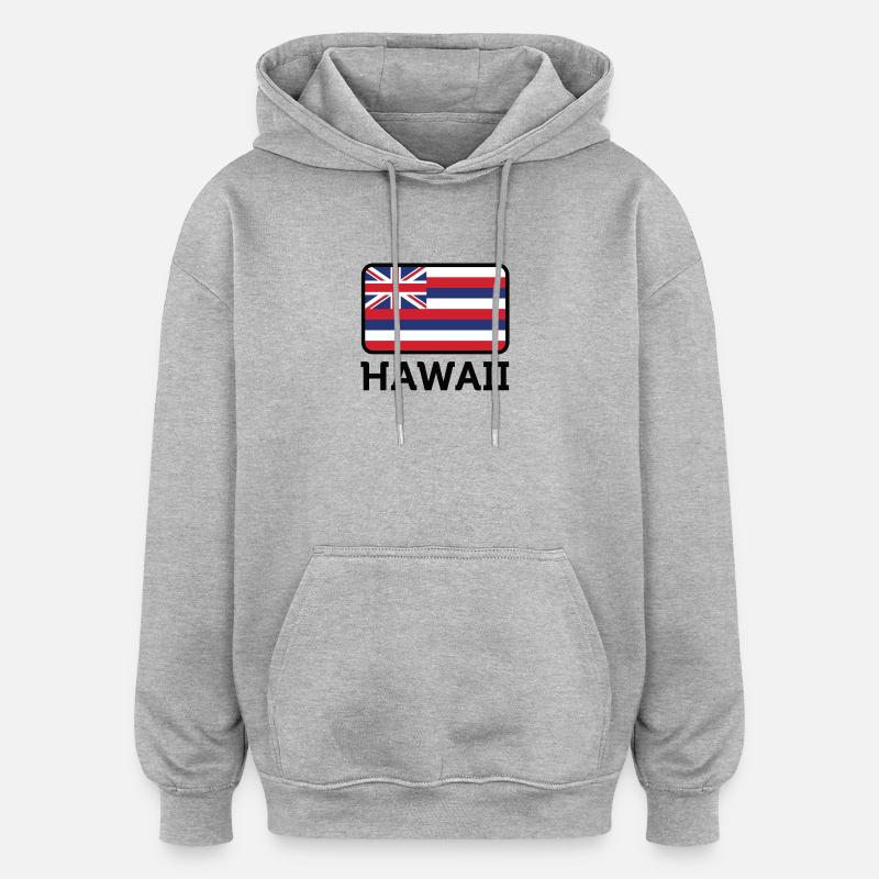 Drapeau national d'Hawaï - Sweat à capuche oversize unisexe - gris chiné
