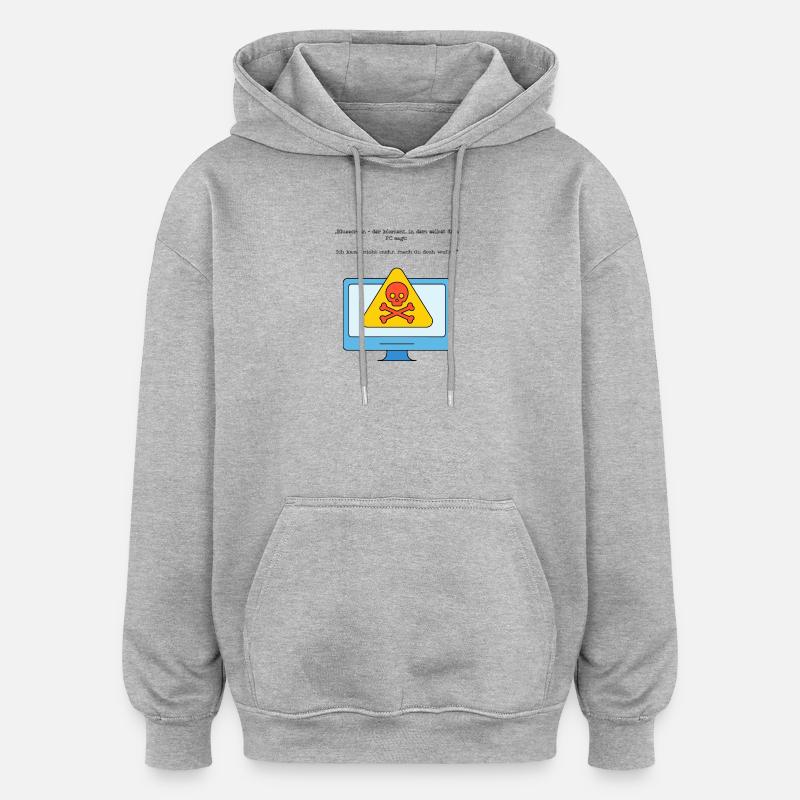 Blue Screen Humor Skull Warnung - Oversized Unisex Hoodie - Grau meliert