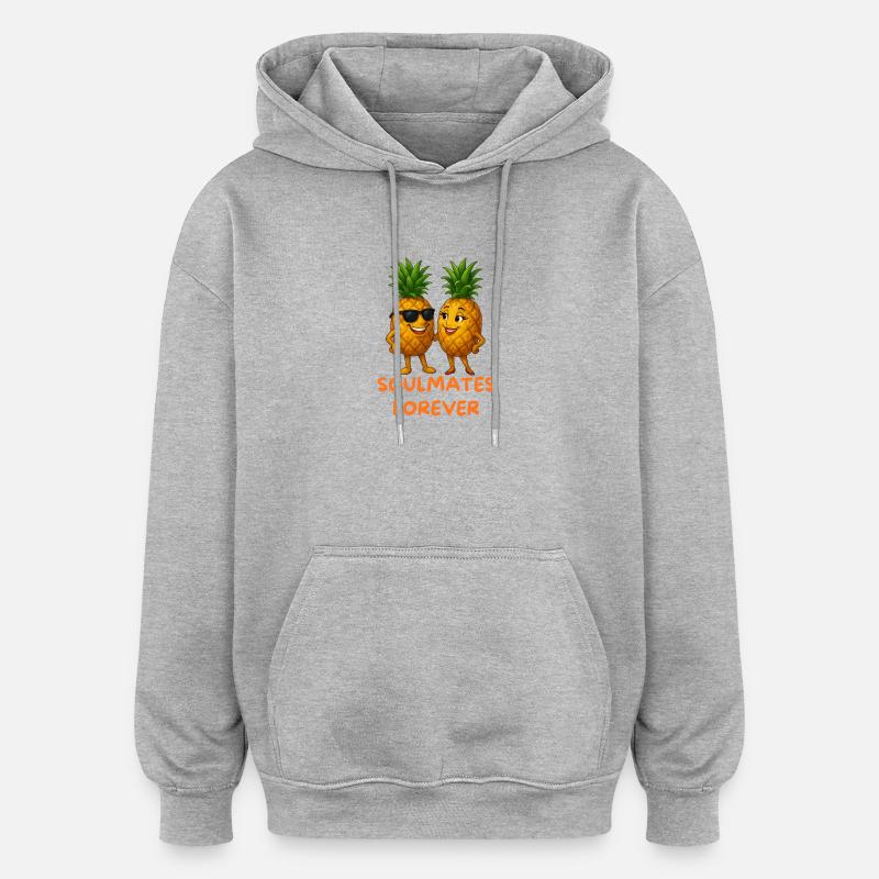 Ananas d’âmes sœurs pour toujours - Sweat à capuche oversize unisexe - gris chiné