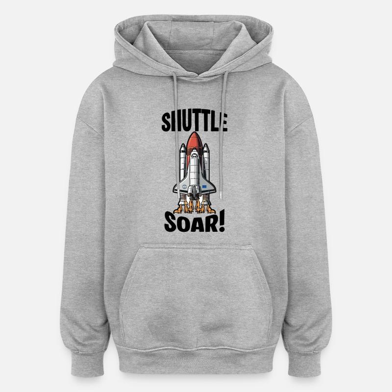 Navette Spatiale Décollage Shuttle Soar - Sweat à capuche oversize unisexe - gris chiné
