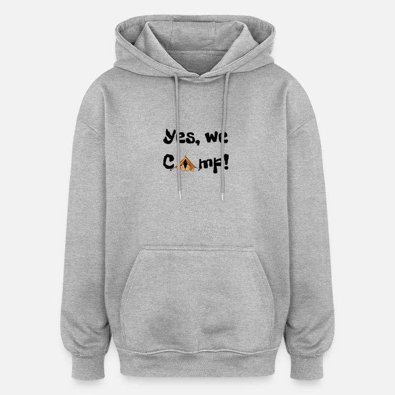 Nous campons 1 - Sweat à capuche oversize unisexe - gris chiné