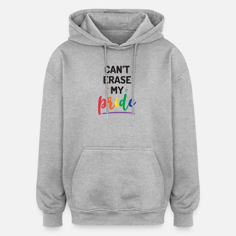 Impossible d’effacer ma fierté - Sweat à capuche oversize unisexe - gris chiné