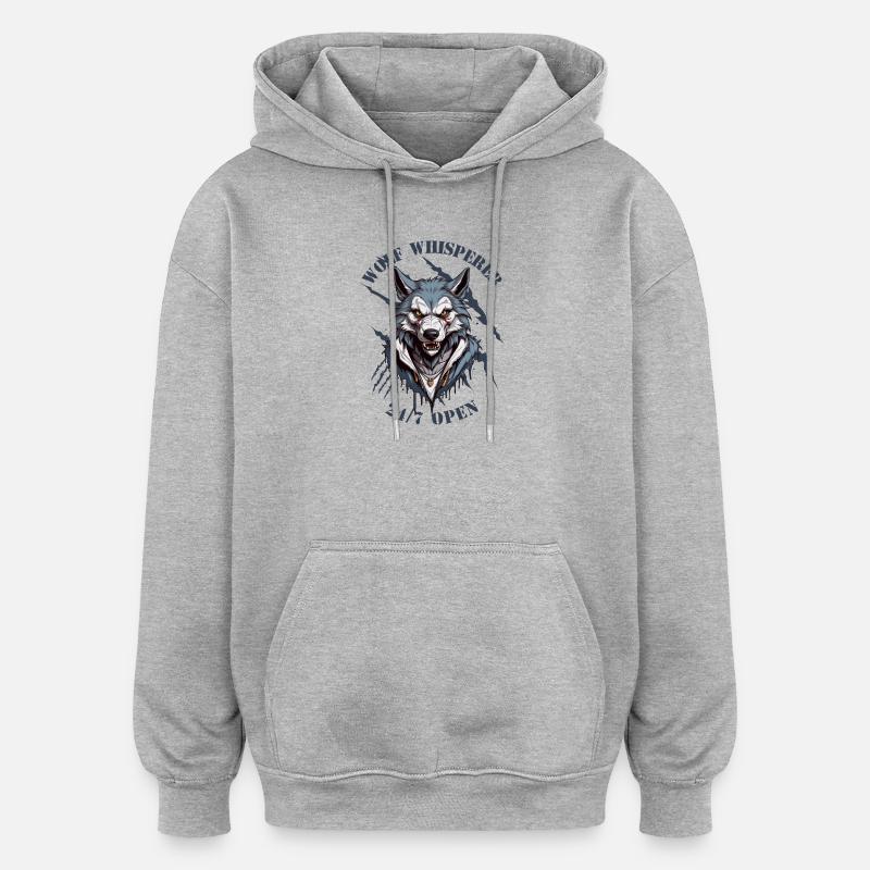 Wolf Flüsterer 24/7 Geöffnet - Oversized Unisex Hoodie - Grau meliert