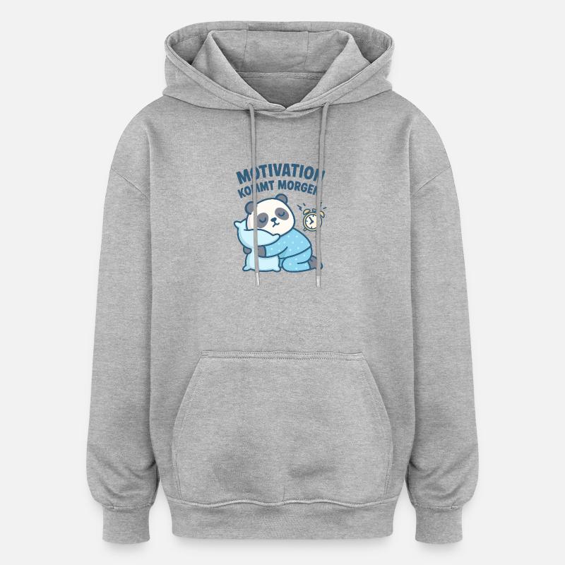 Panda câlin avec un dicton motivant - Sweat à capuche oversize unisexe - gris chiné