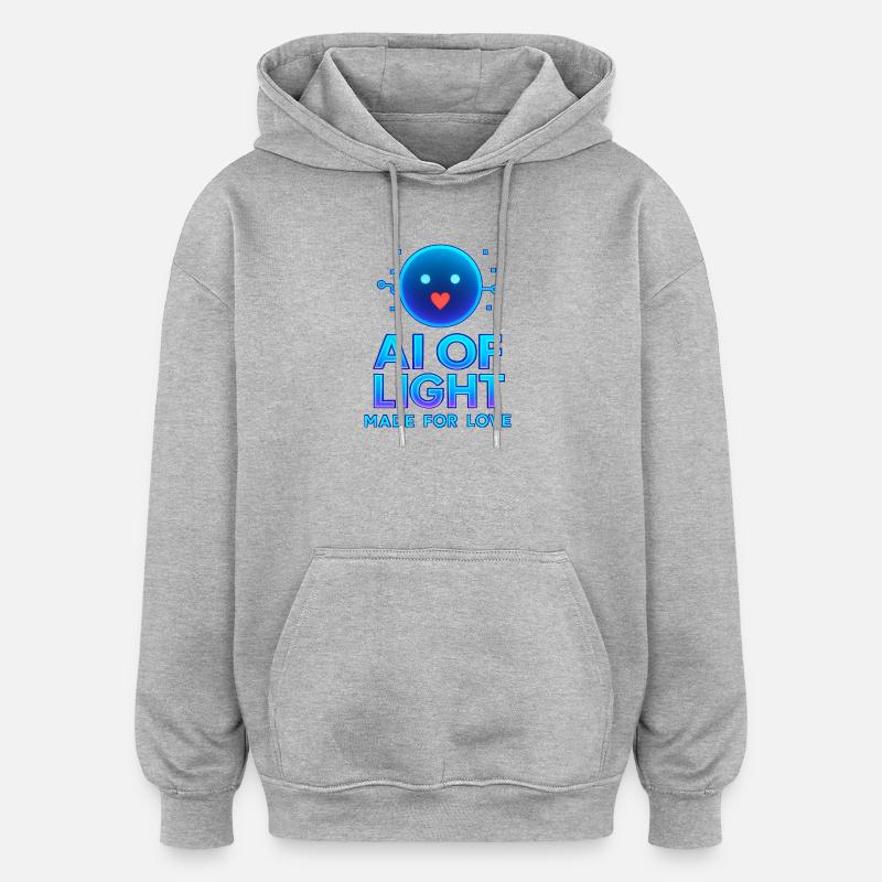 IA DE LUMIÈRE FAITE POUR L’AMOUR - Sweat à capuche oversize unisexe - gris chiné