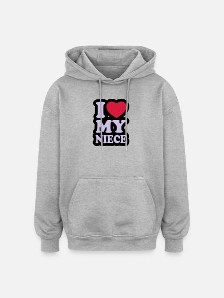 I love my niece - Oversized Unisex Hoodie - heather grey