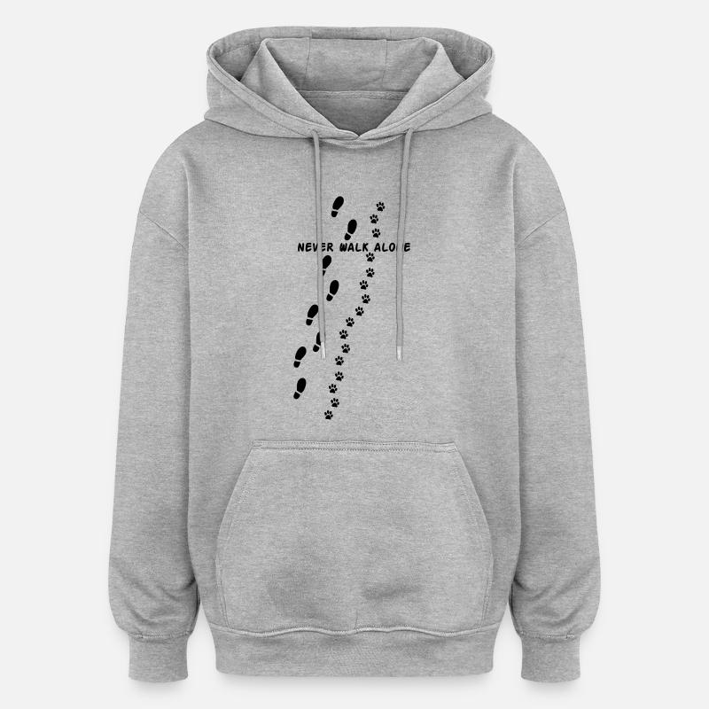 Never walk alone - Oversized Unisex Hoodie - Grau meliert