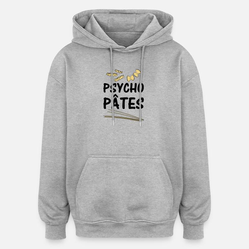 Psycho Pâtes - Sweat à capuche oversize unisexe - gris chiné