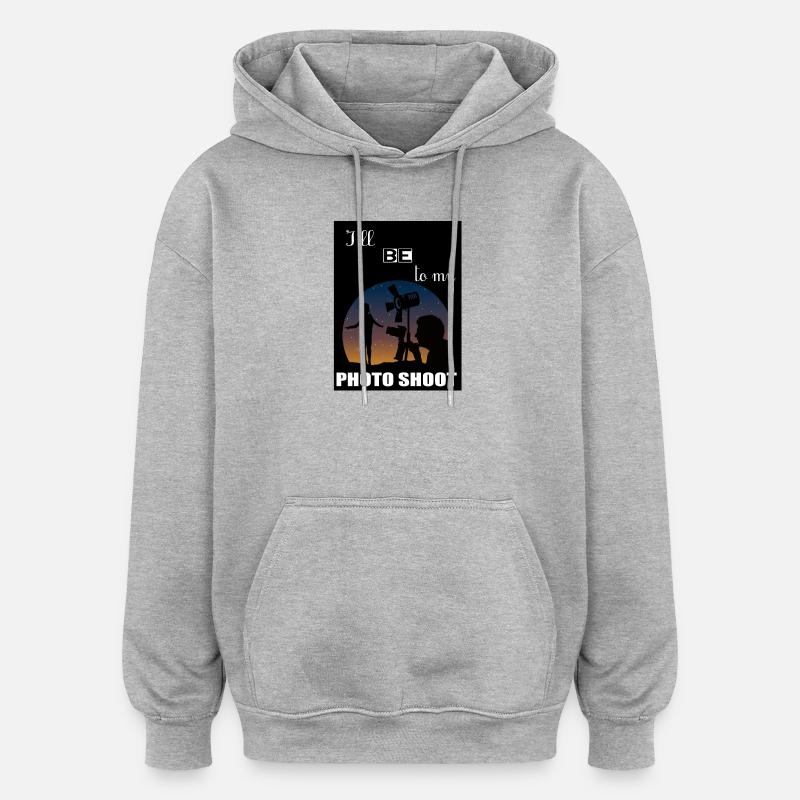 I will be SHOOTING - Oversized Unisex Hoodie - heather grey
