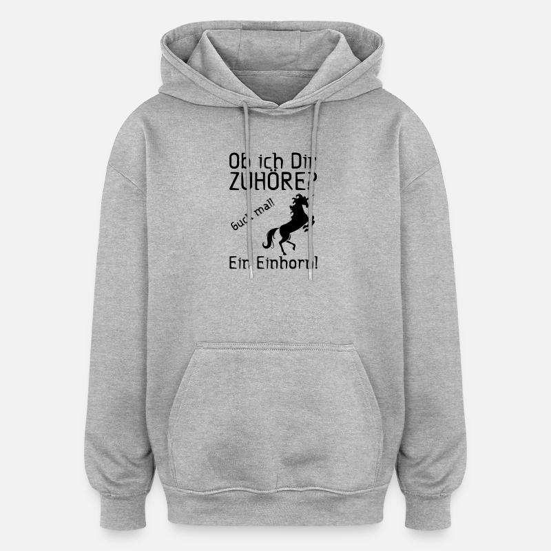 Guck mal! Ein Einhorn! Geschenk - Oversized Unisex Hoodie - Grau meliert