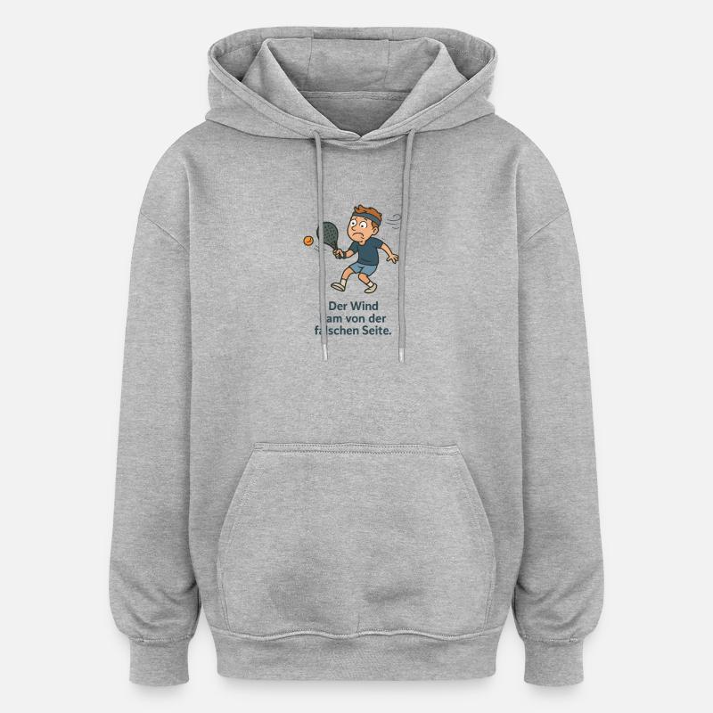 Padelwitz balayé par les vents - Sweat à capuche oversize unisexe - gris chiné