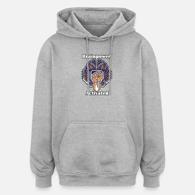 Brainpower Activated - Oversized Unisex Hoodie - heather grey
