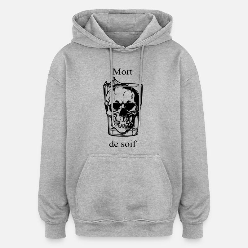 Schädel – Tod des Durstes - Oversized Unisex Hoodie - Grau meliert